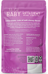 Tiki Cat Baby Soft & Chewy, Chicken Flavored, Low-Calorie, Mini Treats for Kittens 6 Weeks+