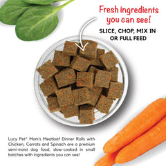 Lucy Pet Dinner Rolls-Mom's Meatloaf Chicken with Carrots and Spinach 2.75oz/1 ea