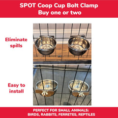 SPOT Coop Cup Bolt Clamp - Stainless Steel Hanging Bowl for Crates, Removable, Chew-Proof Pet Feeding Dish, Ideal for Birds, Parrots, Rabbits, Ferrets, Reptiles