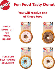 SPOT Fun Food Tasty Donut- Plush Chew Toy with Self Healing Squeaker